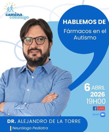 Hablemos de Fármacos en el Autismo - Alejandro de la Torre